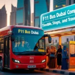 F11 Bus Dubai: Complete Guide to Timetable, Stops, and Travel Tips