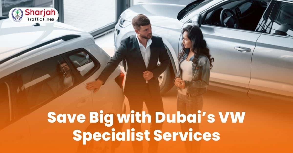 Save Big with Dubai’s VW Specialist Services