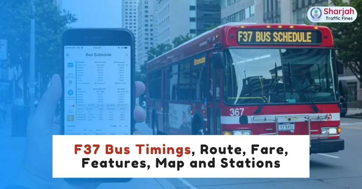 F37 Bus Timings, Route, Fare, Features, Map and Stations