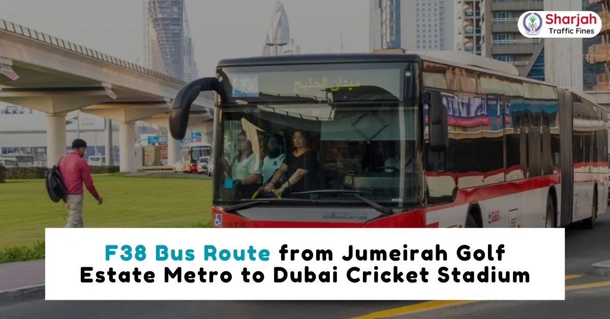 F38 Bus Route from Jumeirah Golf Estate Metro to Dubai Cricket Stadium Timings