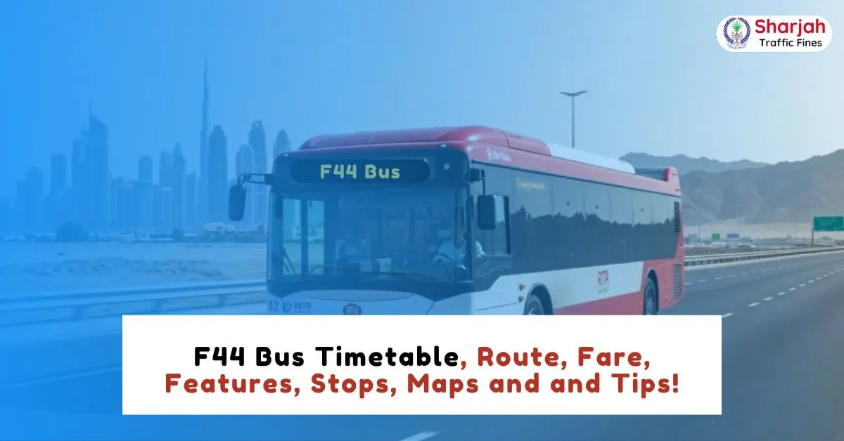 F44 Bus Timetable, Route, Fare, Features, Stops, Maps and and Tips!