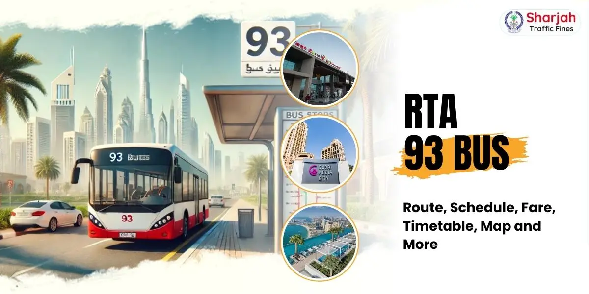 RTA 93 Bus Route, Schedule, Fare, Timetable, Map and More